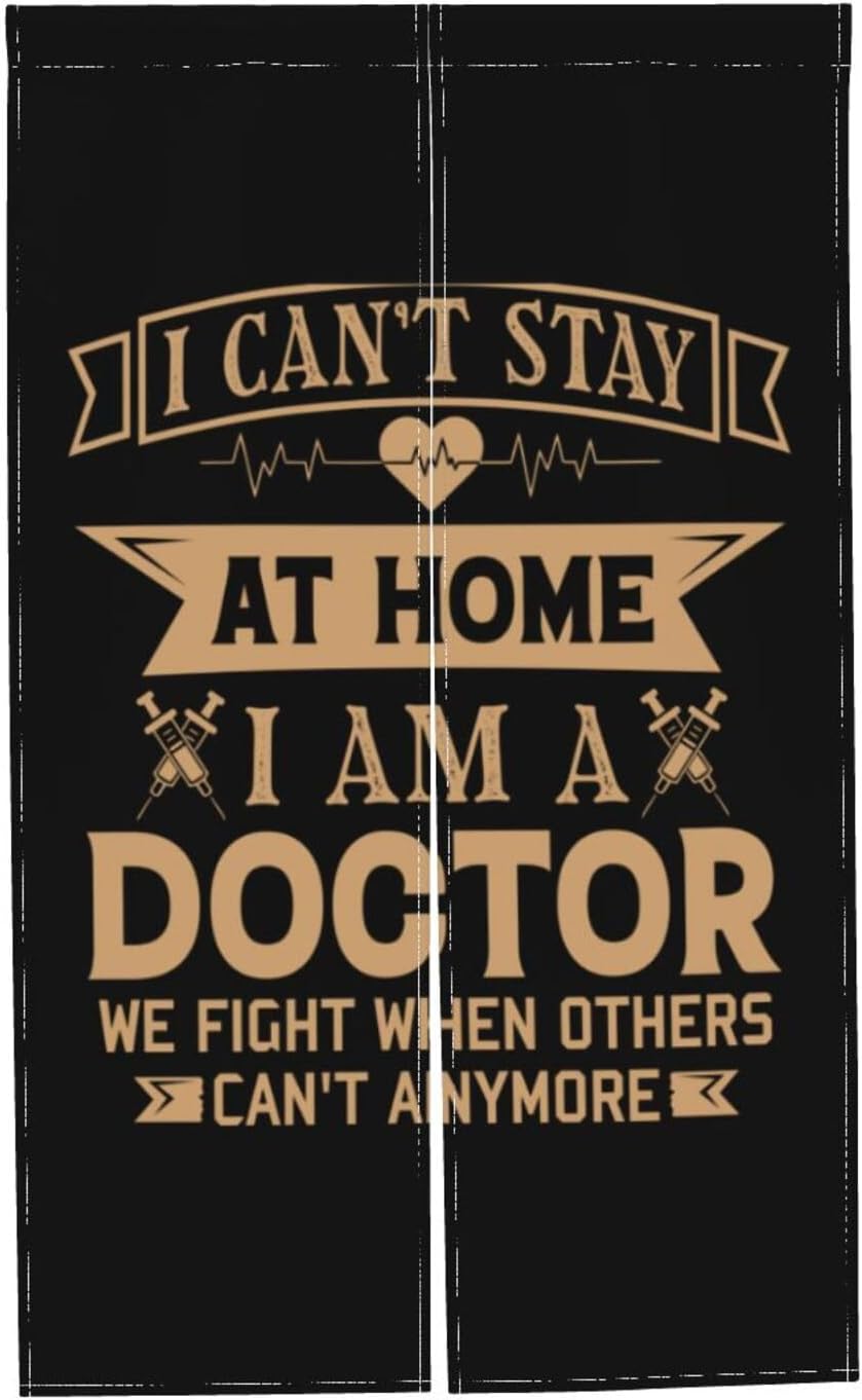 I Cant Stay At Home Doctor Blackout Curtain 34x56in